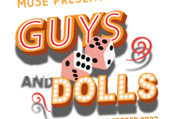 MUSE Presents Guys and Dolls 12th-15th October logo with dice